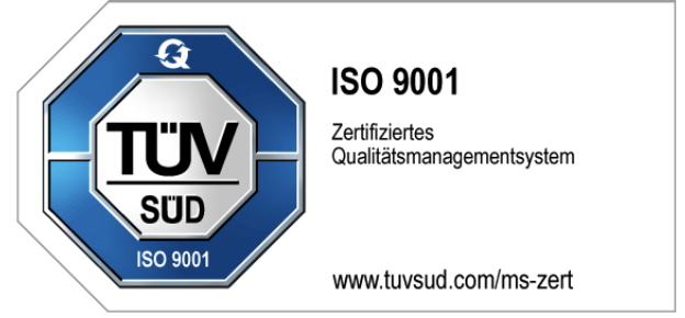 TÜV SÜD – ISO 9001 zertifiziertes Qualitätsmanagementsystem